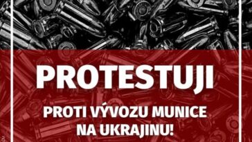 Češi budou demonstrovat proti dodávkám zbraní na Ukrajinu